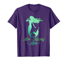 Load image into Gallery viewer, Mer-Mazing Mom T-Shirt Mermaid Amazing Mother Gifts

