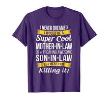 Load image into Gallery viewer, Super Cool Mother in Law of Son in Law T Shirt Funny Gift
