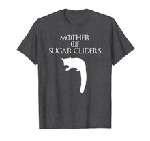 Load image into Gallery viewer, Cute &amp; Unique White Mother of Sugar Gliders T-shirt E010520
