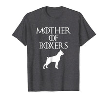 Load image into Gallery viewer, Cute &amp; Unique White Mother of Boxers T-shirt E010594

