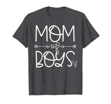 Load image into Gallery viewer, Mom of Boys Shirt Boy Mother Funny Mom Sayings Arrow
