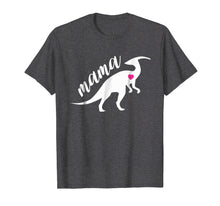 Load image into Gallery viewer, Mama Parasaurolophus Dinosaur T-Shirt Gift For Mother Day
