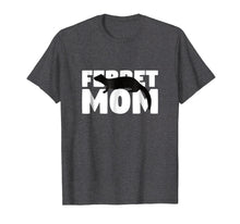 Load image into Gallery viewer, Ferret Mom T-Shirt Ferret Lover Gift for Mother Animal Tee
