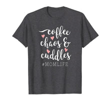 Load image into Gallery viewer, Coffee Chaos and Cuddles Mom Life T-Shirt Mother with Kids
