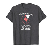Load image into Gallery viewer, Flamingo Wedding Shirt Mother of the Flocking Bride
