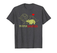 Load image into Gallery viewer, Mama Triceratops Dinosaur T-Shirt Funny Gift For Mother Day
