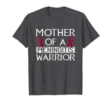 Load image into Gallery viewer, meningitis mom t shirt mother of a warrior shirts gift
