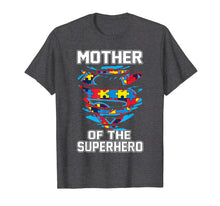 Load image into Gallery viewer, Super Mother Tshirt Autism Awareness Gift Mother Superhero
