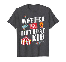 Load image into Gallery viewer, Circus Birthday Shirt | Birthday Kids Mother Carnival Shirt
