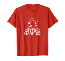 Load image into Gallery viewer, Mother Of The Groom Gift Idea Quote Shirt From Bride Son
