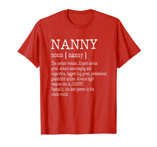 Load image into Gallery viewer, Nanny Definition Grandma Mother Day Gifts Women T-Shirt
