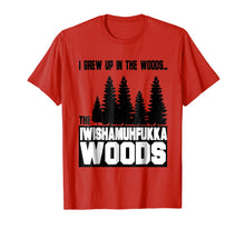 Load image into Gallery viewer, I Wish a Mother Fucker Woods - kickass mood t shirt
