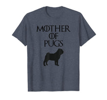 Load image into Gallery viewer, Cute &amp; Unique Black Mother of Pugs T-shirt E010732
