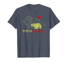 Load image into Gallery viewer, Mama Triceratops Dinosaur T-Shirt Funny Gift For Mother Day
