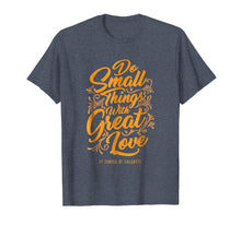 Load image into Gallery viewer, Mother Theresa Shirt - Catholic tshirt - Christian tee
