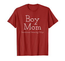Load image into Gallery viewer, Boy Mom Sometimes Swearing Helps Mother Family Son T-Shirt
