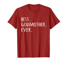 Load image into Gallery viewer, Best Godmother Ever T-shirt - Godmom God Mother tshirt tee
