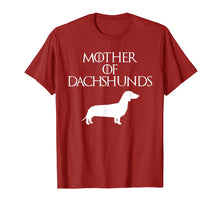 Load image into Gallery viewer, Cute &amp; Unique White Mother of Dachshunds T-shirt E010624
