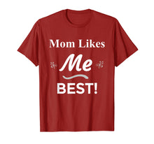 Load image into Gallery viewer, Mom Likes Me BEST! Sibling Family Mother Rivalry T-Shirt
