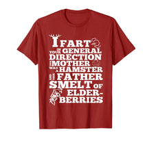 Load image into Gallery viewer, Mother day Tshirt - I Fart In Your General Direction Tshirt
