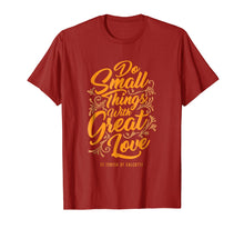 Load image into Gallery viewer, Mother Theresa Shirt - Catholic tshirt - Christian tee
