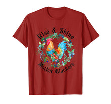 Load image into Gallery viewer, Rise N Shine Mother Cluckers Tee Funny T-Shirt
