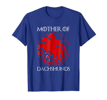 Load image into Gallery viewer, Mother of Dachshunds T-shirt
