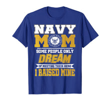 Load image into Gallery viewer, Proud Navy Mom T Shirt U.S Navy Mom Mother Military Gift Tee
