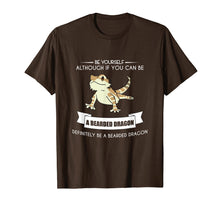 Load image into Gallery viewer, BE YOURSELF BEARDED DRAGON T-SHIRT Funny Animal Zoo Mother
