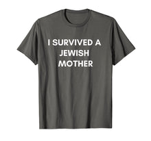 Load image into Gallery viewer, I Survived A Jewish Mother T-shirt

