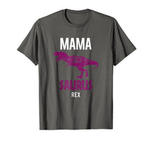 Load image into Gallery viewer, Mama Saurus Rex Shirt | Cool Fierce Forceful Mother Tee Gift
