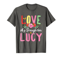 Load image into Gallery viewer, Women's I Love My Daughter Lucy T-Shirt Mother Gift Shirt
