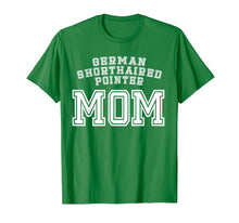 Load image into Gallery viewer, German Shorthaired Pointer Mom Mother Pet Dog Baby Shirt
