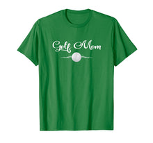 Load image into Gallery viewer, Golf Mom Shirt Golfing Mother Gift Tee for Women
