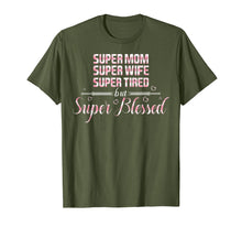 Load image into Gallery viewer, Super Mom Wife Tired but super Blessed Tshirt for Mother
