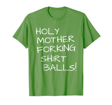 Load image into Gallery viewer, Holy Mother Forking Shirt Balls This Is The Bad Place Shirt
