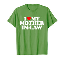 Load image into Gallery viewer, I Love My Mother in Law T Shirt - Heart Funny Fun Gift Tee
