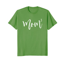 Load image into Gallery viewer, Mom3 Shirt | Mom To The 3rd Power T-Shirt for Mother of 3
