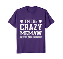 Load image into Gallery viewer, Women's I'm the Crazy Memaw T-Shirt Fun Cute Mother Day Gift
