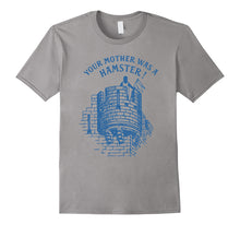 Load image into Gallery viewer, Your Mother Was A Hamster British Humor Funny T-shirt
