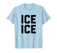 Load image into Gallery viewer, Ice Ice Pregnant Mom Mother | Funny Parent Women T-Shirt
