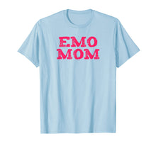 Load image into Gallery viewer, Funny Emo Mom Shirt | Goth Punk Music Scene Mother Gift Tee
