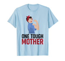 Load image into Gallery viewer, One Tough Mother tshirt tee shirt 1

