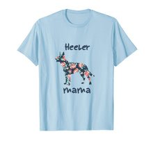 Load image into Gallery viewer, Heeler Mama Australian Cattle Dog Lover Mom Mother Day Shirt
