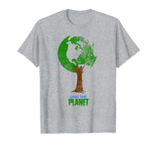 Load image into Gallery viewer, SAVE THE PLANET Shirt | Cute I Love Mother Earth TShirt Gift
